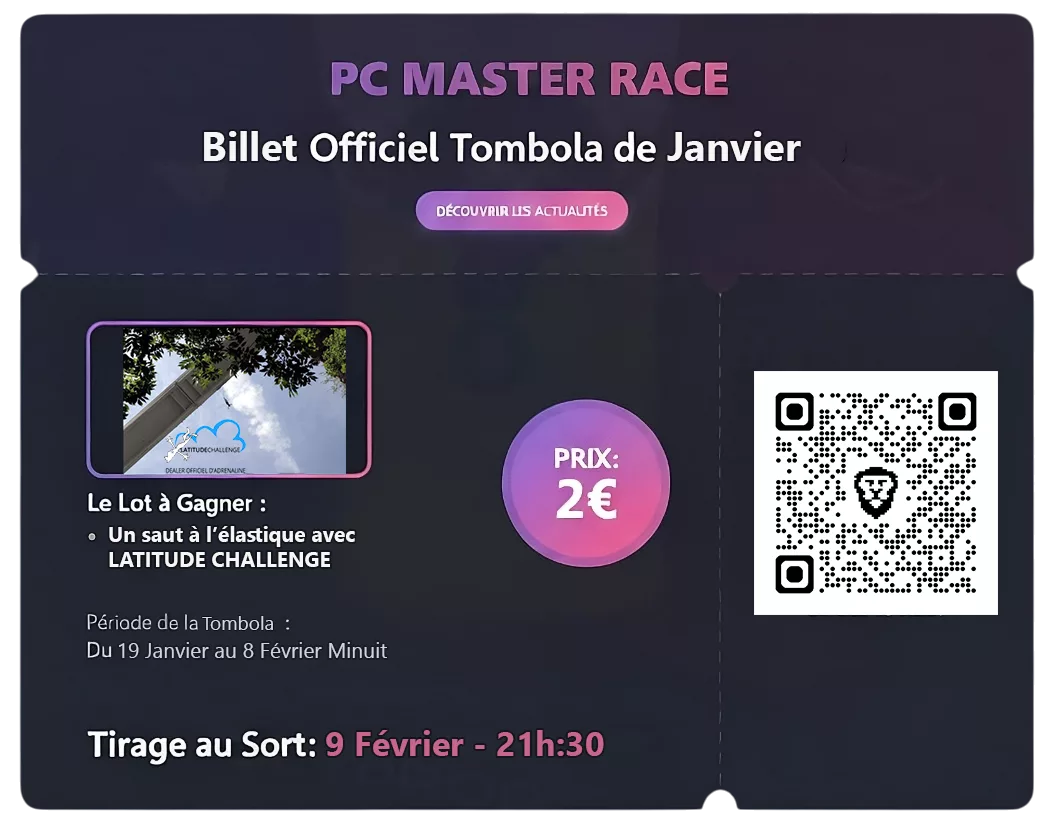 Billet officiel de la tombola PC Master Race janvier – saut à l’élastique Latitude Challenge, ticket à 2€, tirage le 9 février